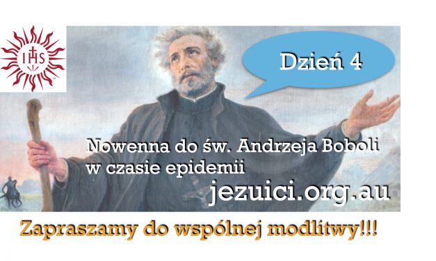 Dzień 4: Nowenna do św. Andrzeja Boboli w czasie epidemii